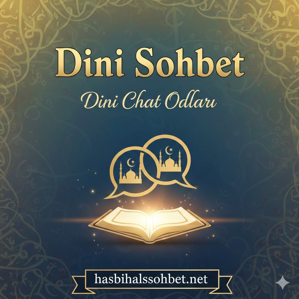 Dini Sohbet Dini Chat odaları