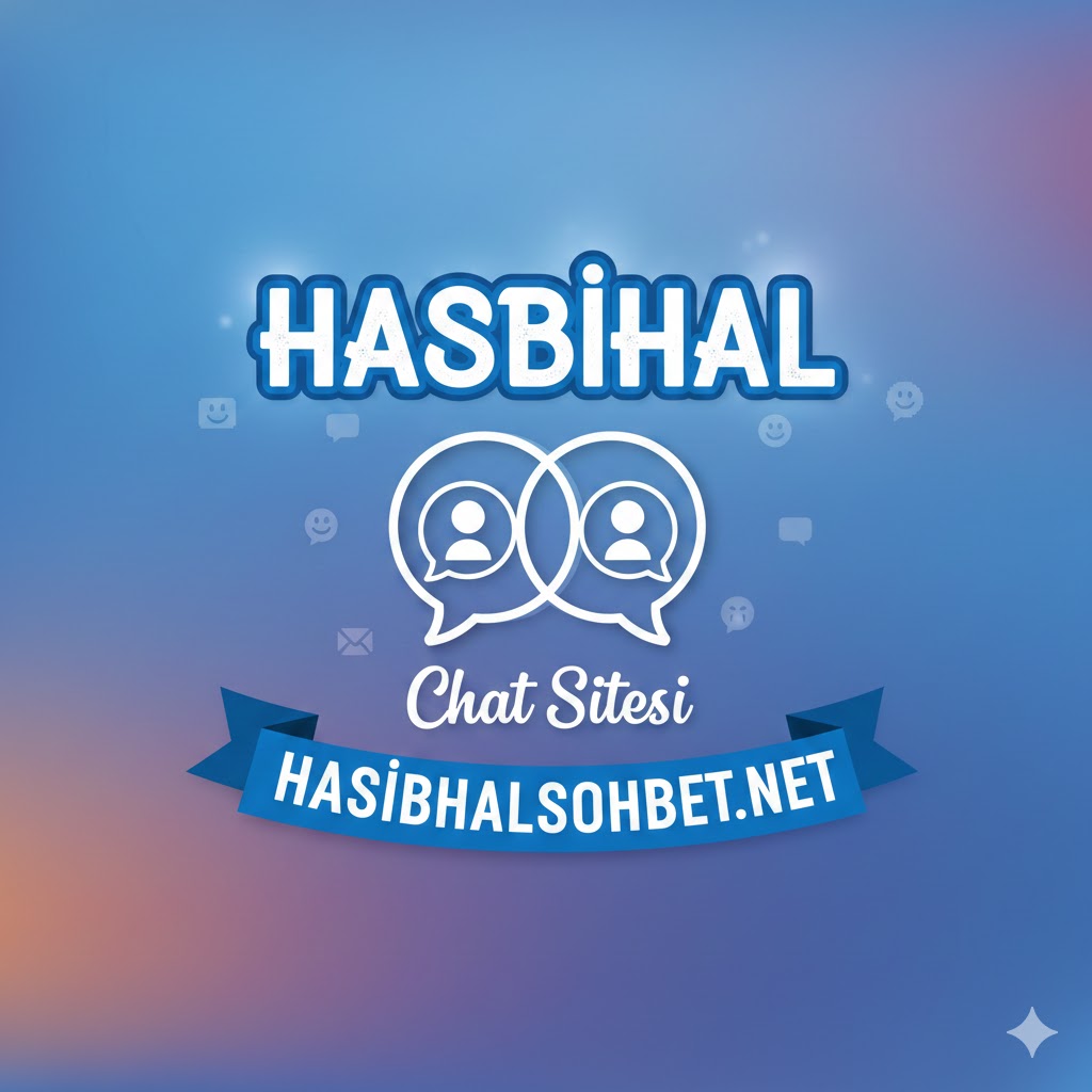 Sohbet Hasbihal Sohbet Hasbihal