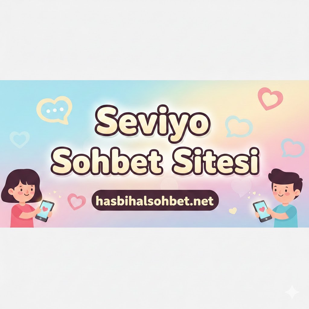 Seviyo Sohbet Sitesi Seviyo Sohbet Sitesi