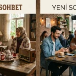 Eski ve Yeni Sohbet Eski Ve Yeni Sohbet